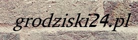 www.grodziski24.pl