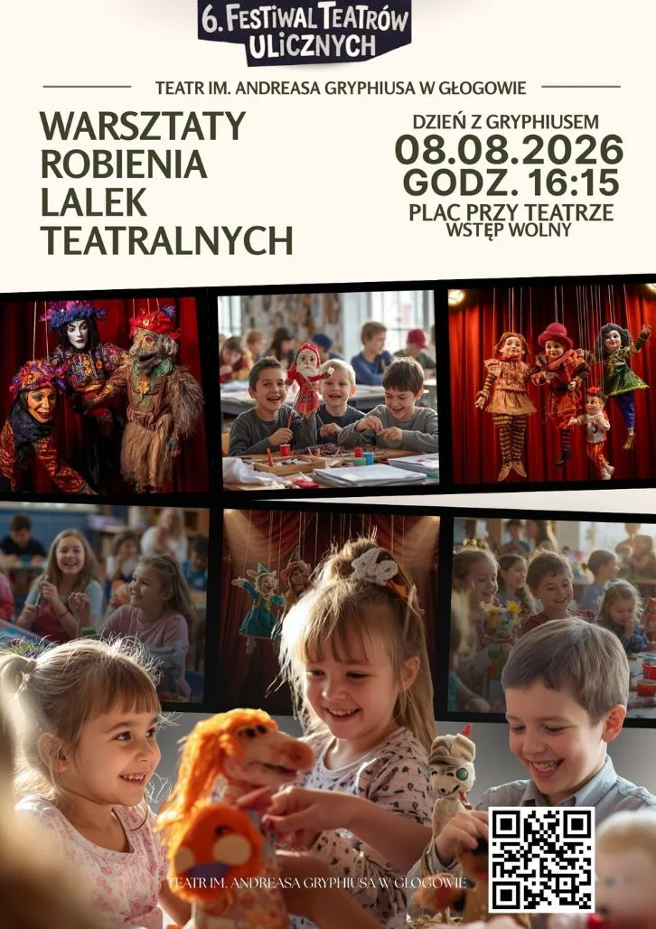 Grafika promocyjna wydarzenia 6. Festiwal Teatrów Ulicznych. Dzień z Gryphiusem. Warsztaty robienia lalek teatralnych