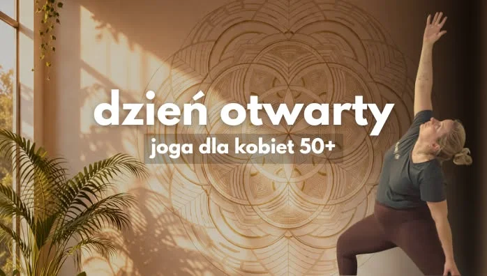 Grafika promocyjna wydarzenia Dzień Otwarty – joga 50+ w Głogowie