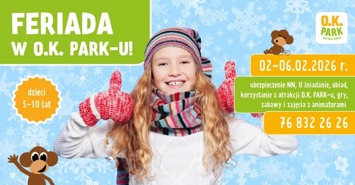 Grafika promocyjna wydarzenia Feriada w O.K. PARK-u — zimowy tydzień zabawy dla dzieci (2–6 lutego 2026)