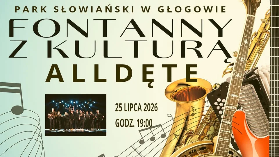 Grafika promocyjna wydarzenia FONTANNY Z KULTURĄ - ALLDĘTE BRASS BAND w Głogowie