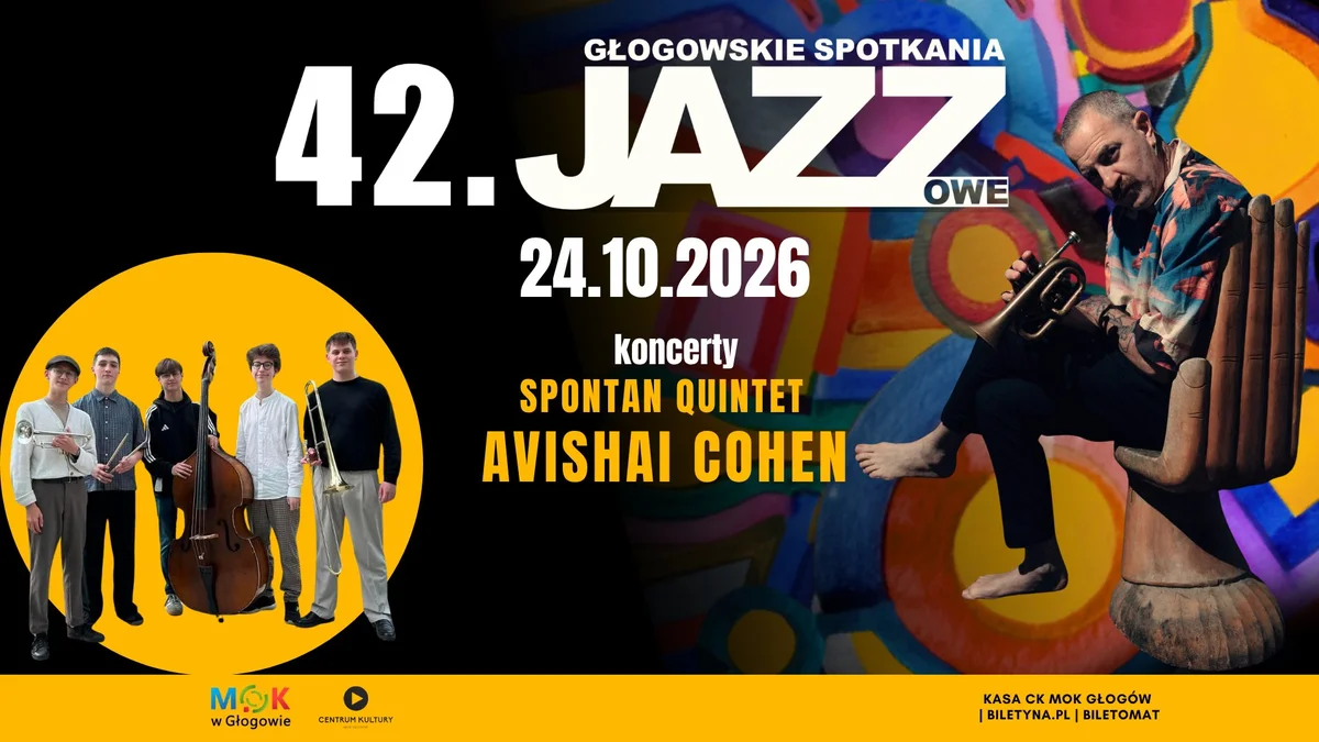 Grafika promocyjna wydarzenia 42. Głogowskie Spotkania Jazzowe: Cohen i Spontan Quintet