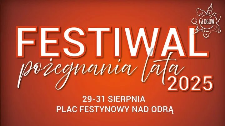 Obrazek przedstawia grafikę promocyjną wydarzenia Festiwal pożegnania lata w Głogowie — program i informacje praktyczne