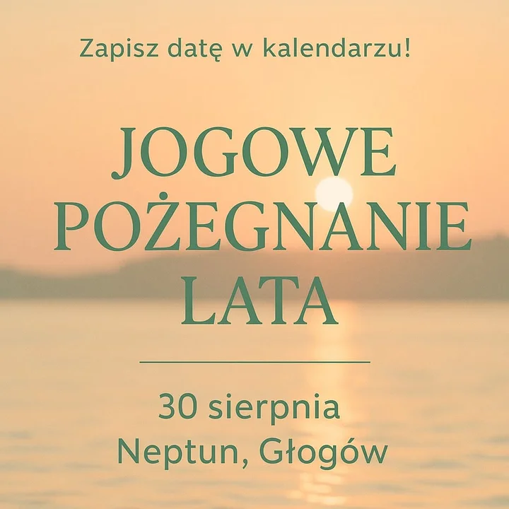 Obrazek przedstawia grafikę promocyjną wydarzenia Wieczorna sesja jogi nad Odrą — zamknięcie lata w Głogowie