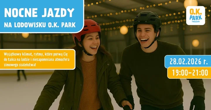Grafika promocyjna wydarzenia Nocne jazdy na Lodowisku O.K. PARK — wieczorne łyżwy przy muzyce