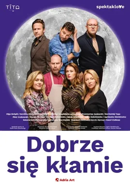 Grafika promocyjna wydarzenia Dobrze się kłamie – spektakl komediowy
