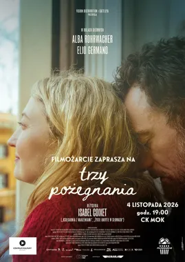 Grafika promocyjna wydarzenia Filmożarcie: Trzy pożegnania