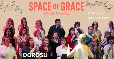 Grafika promocyjna wydarzenia Space of Grace – przesłuchania wstępne