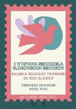 Grafika promocyjna wydarzenia X. Wystawa Rękodzieła Głogowskich Seniorów