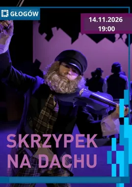 Ponad 30 osób na scenie. „Skrzypek na dachu” przyjedzie do Głogowa
